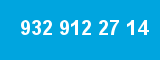 932 912 27 14